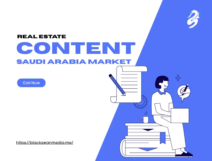 Promotional graphic by Black Swan Media titled Real Estate Content Saudi Arabia Market, featuring a vector illustration of a person creating content on a laptop while seated on stack of books.
